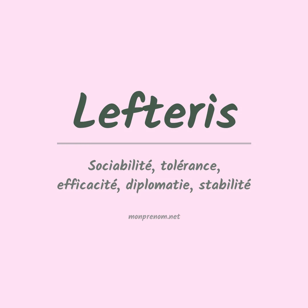 Signification du Prénom Lefteris