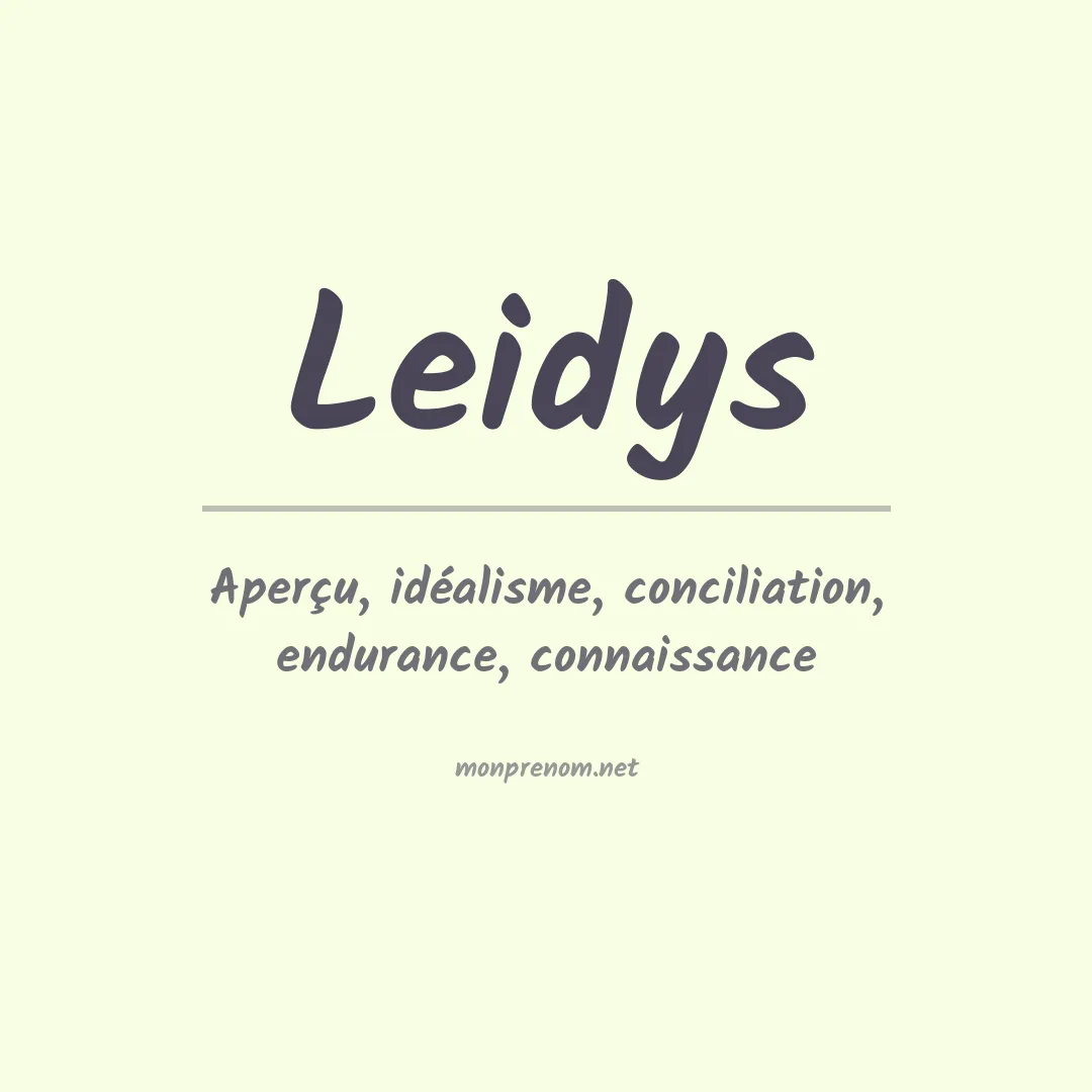 Signification du Prénom Leidys
