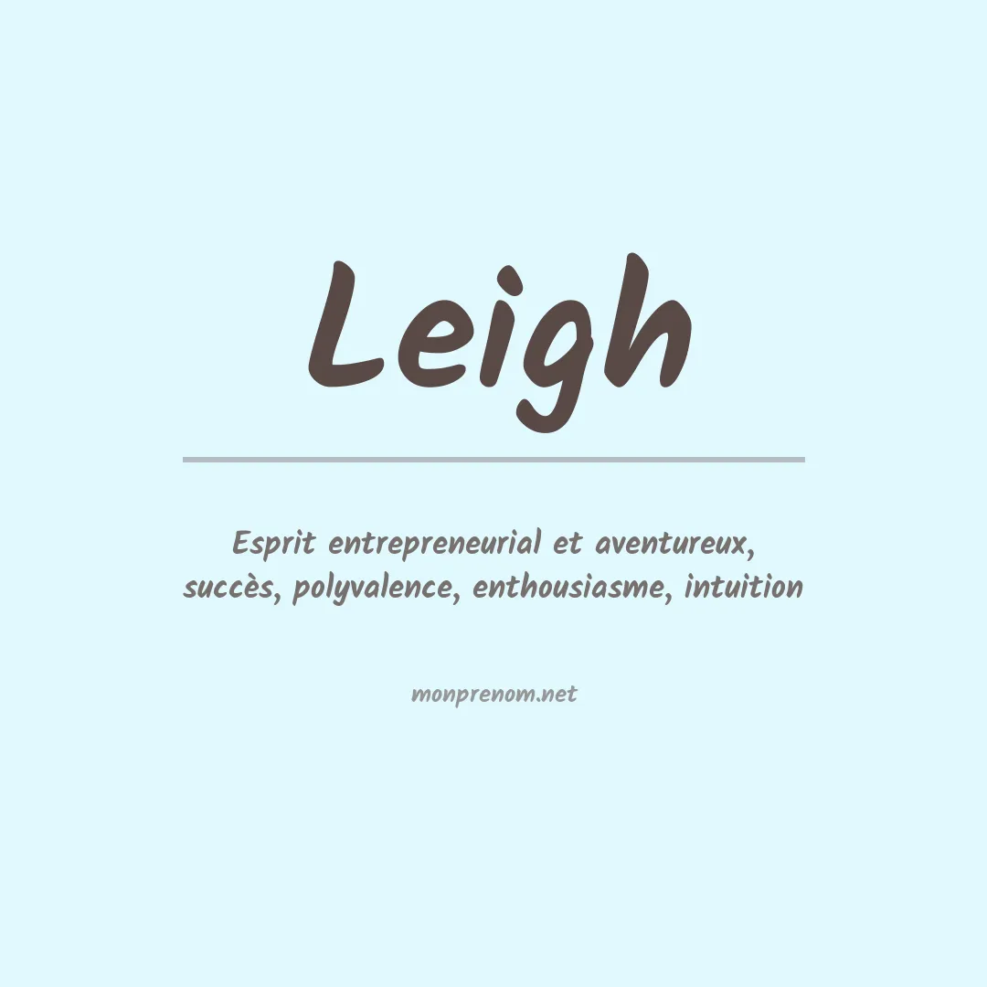 Signification du Prénom Leigh