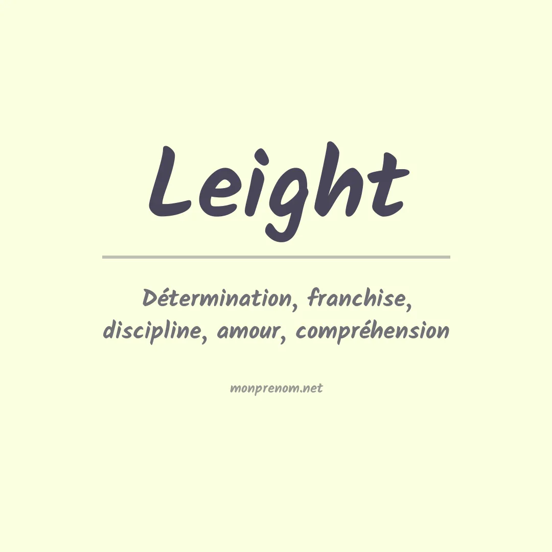 Signification du Prénom Leight