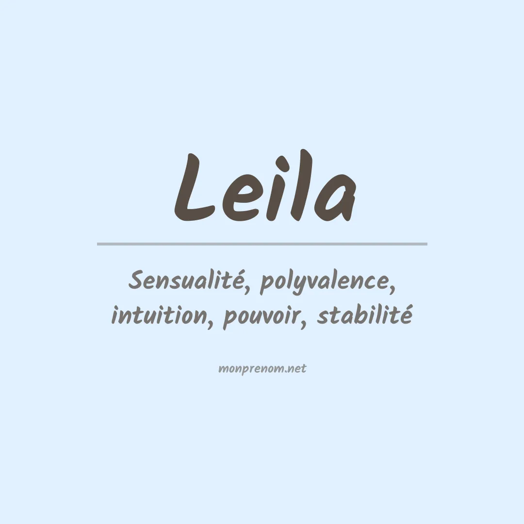 Signification du Prénom Leila