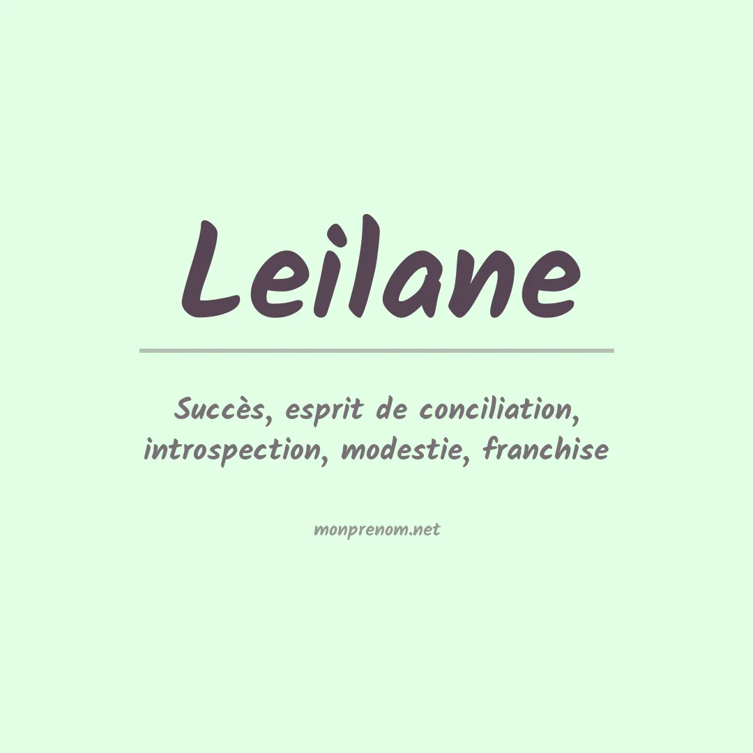 Signification du Prénom Leilane