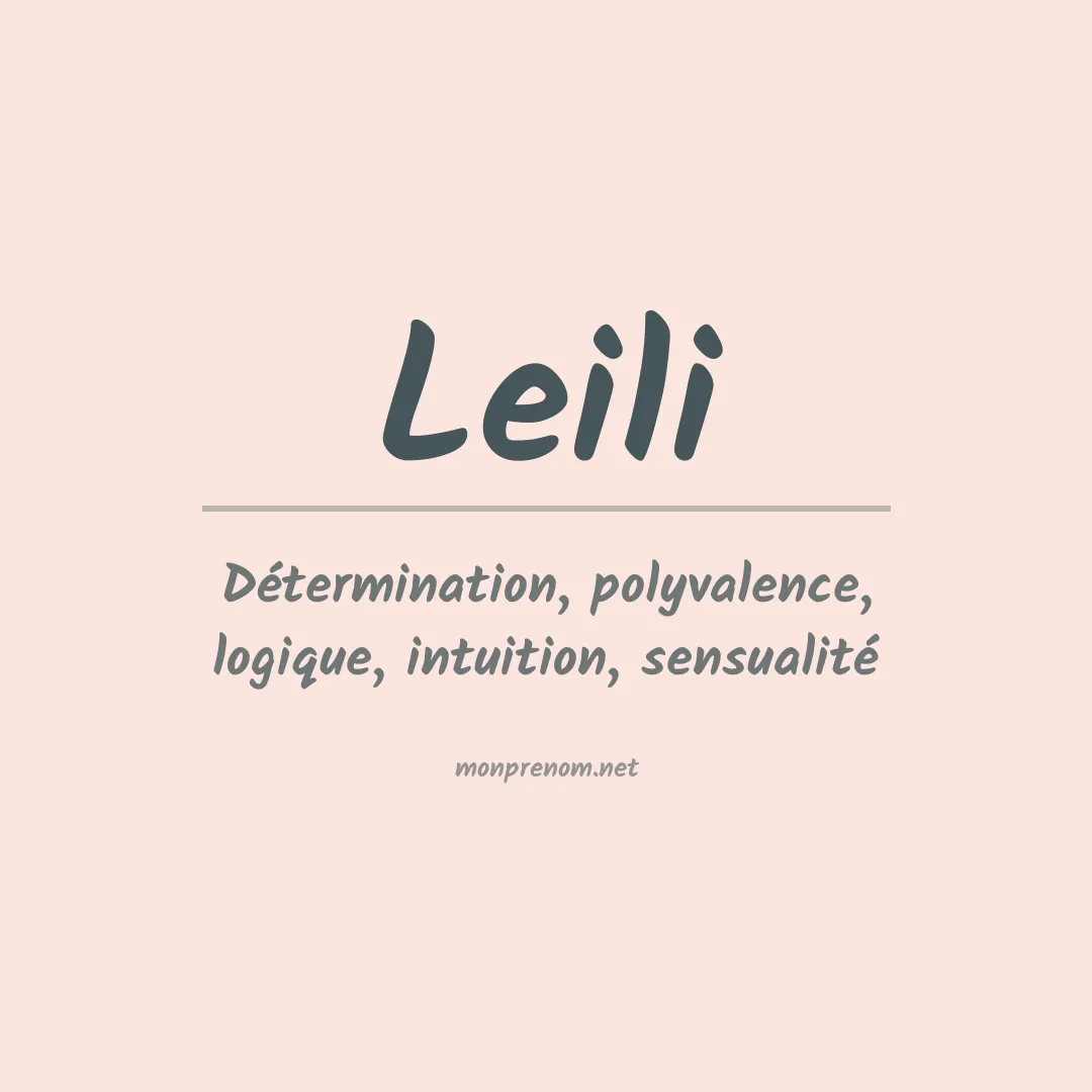 Signification du Prénom Leili