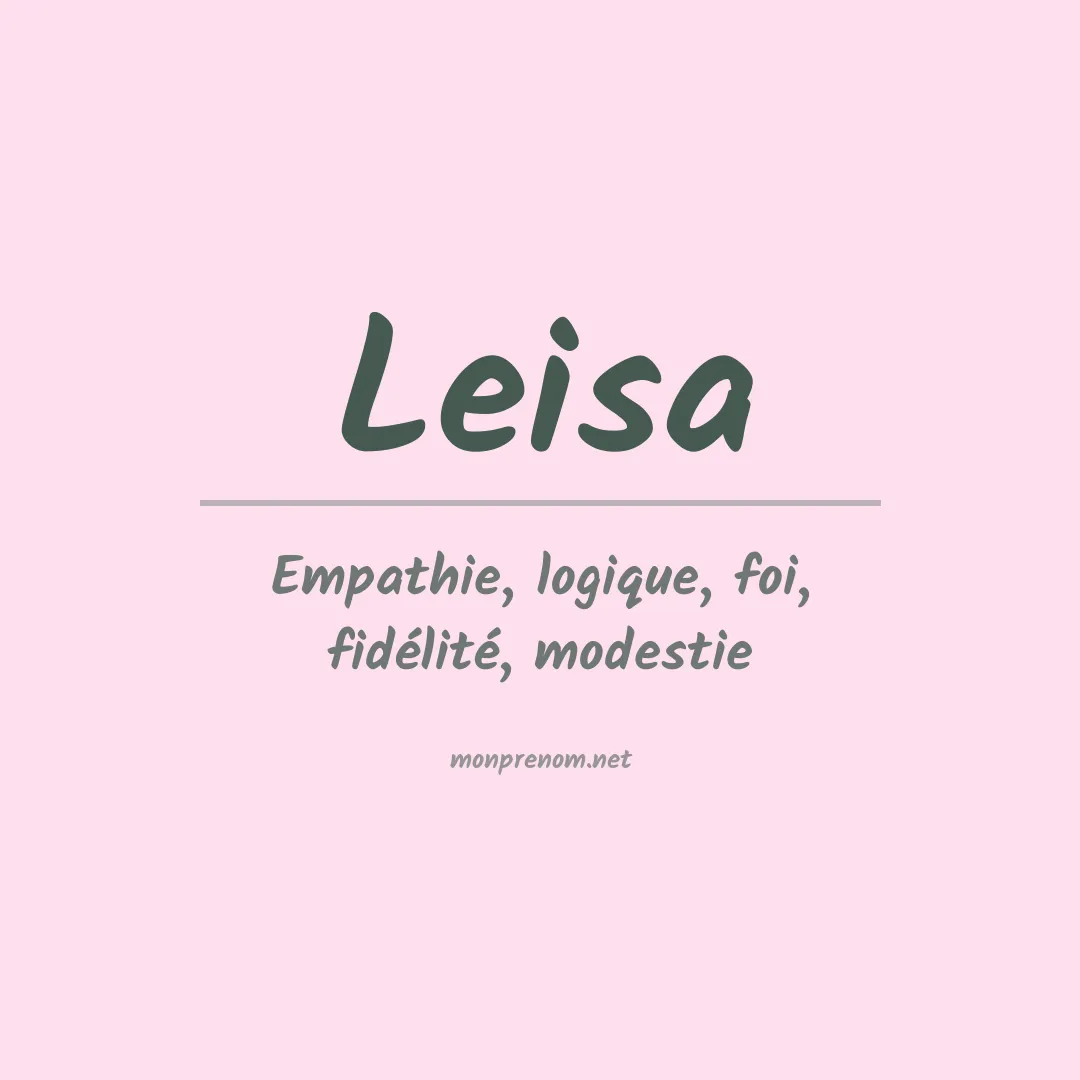 Signification du Prénom Leisa