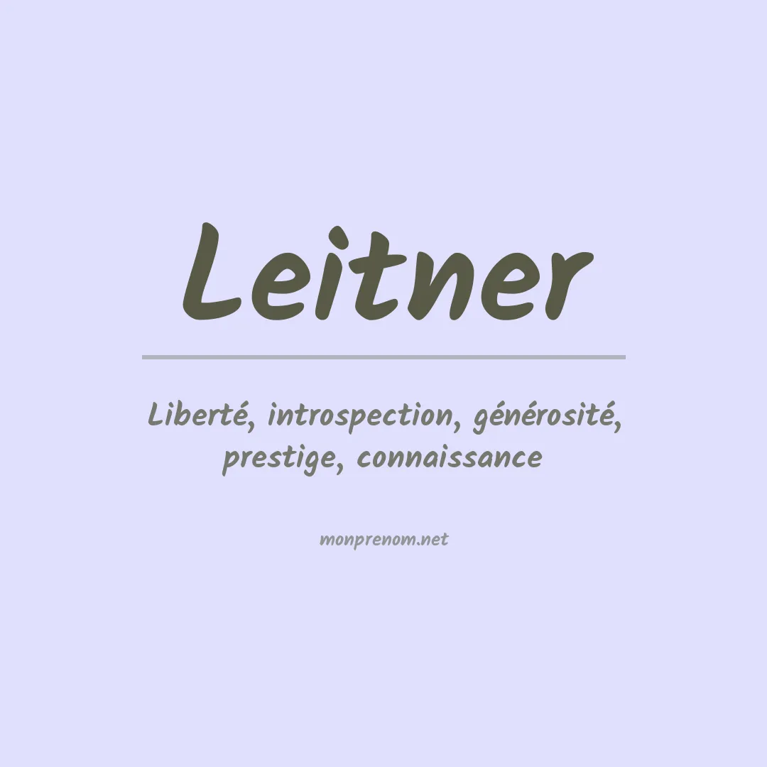 Signification du Prénom Leitner