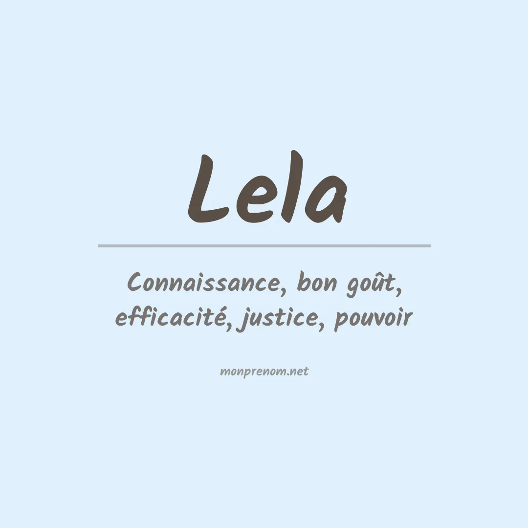 Signification du Prénom Lela