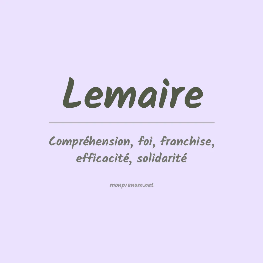 Signification du Prénom Lemaire