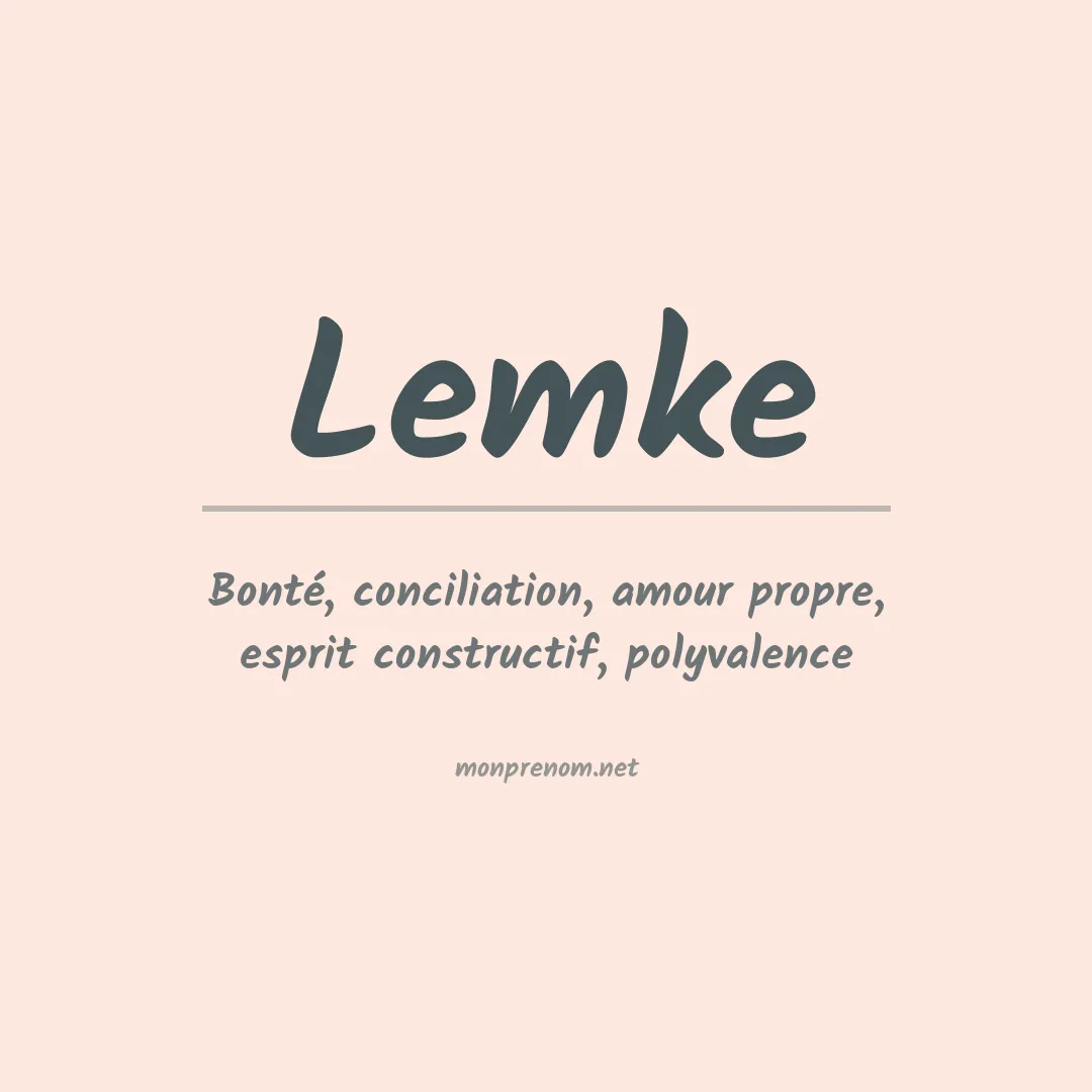 Signification du Prénom Lemke