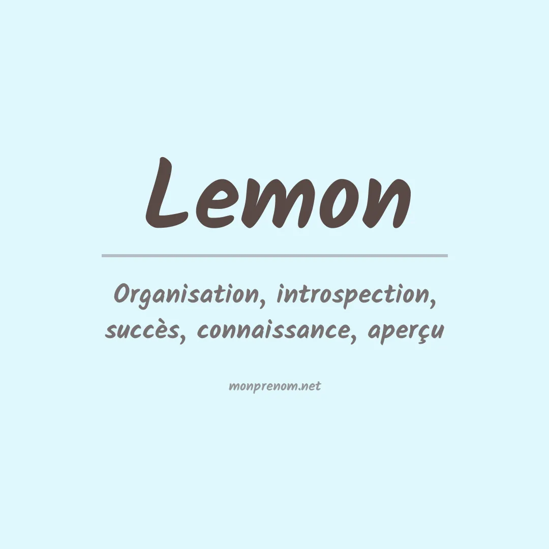 Signification du Prénom Lemon