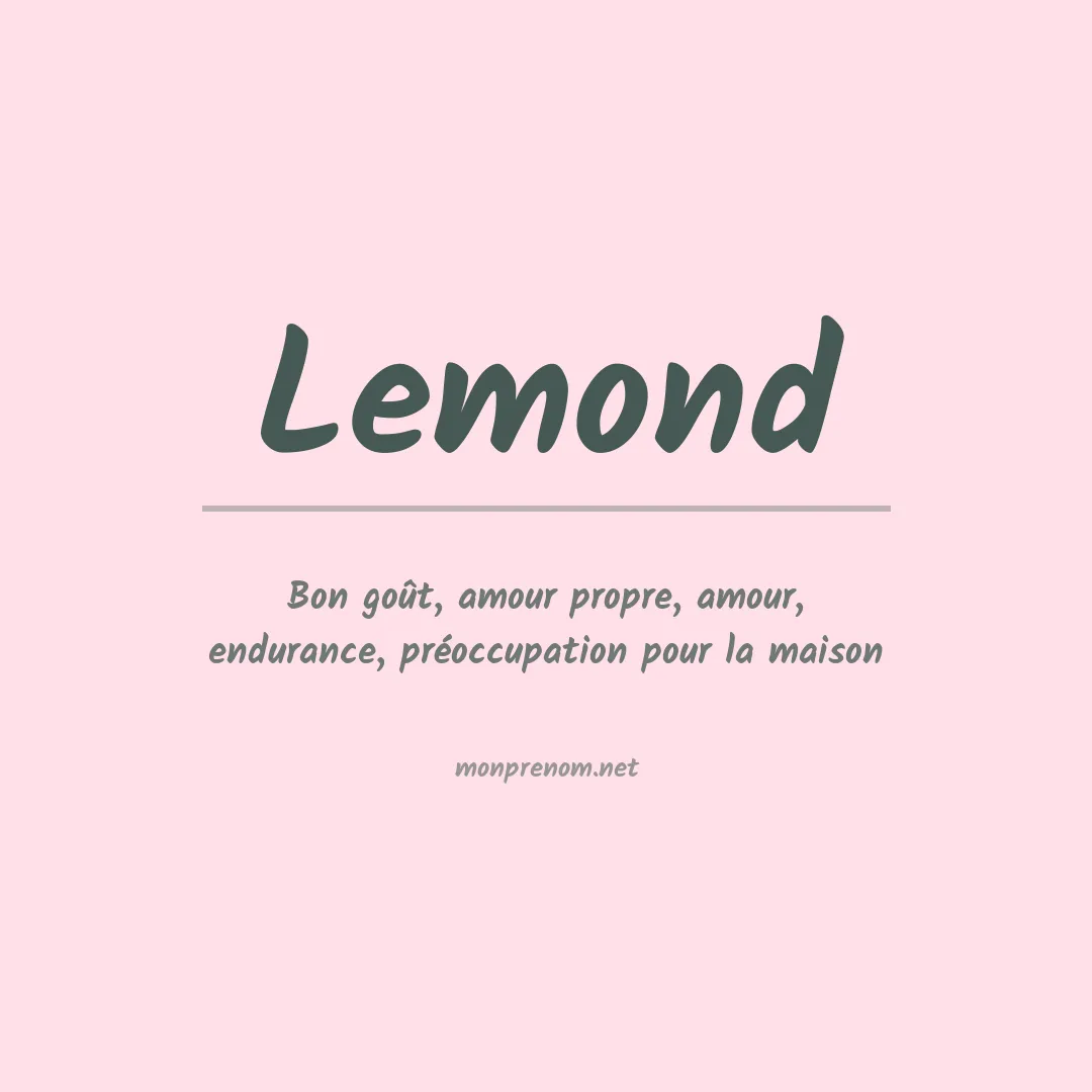 Signification du Prénom Lemond