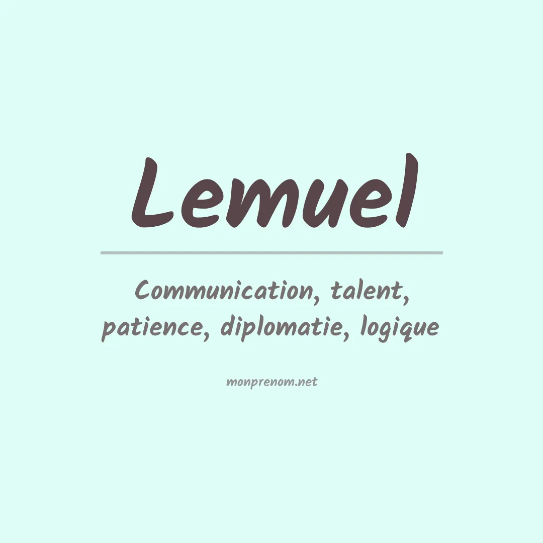Signification du Prénom Lemuel