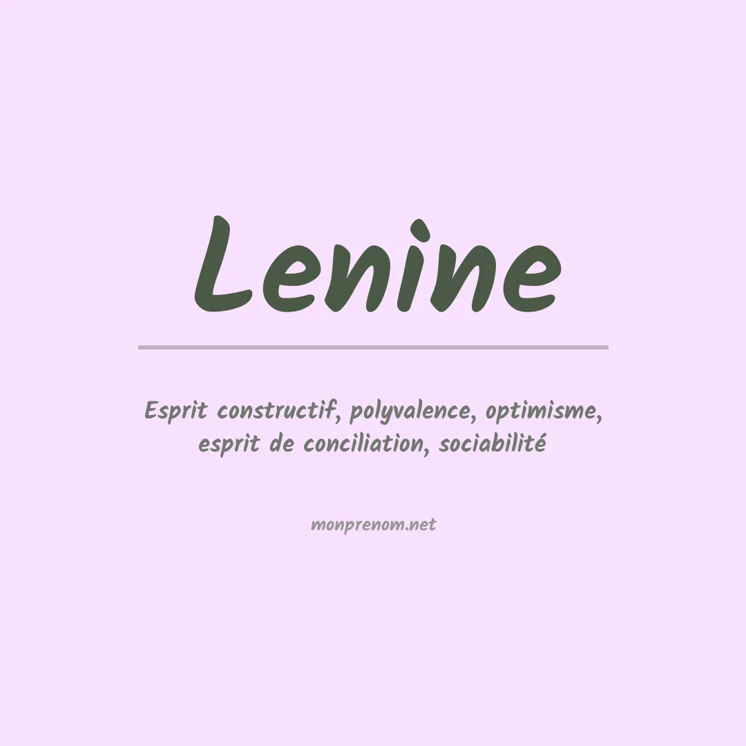 Signification du Prénom Lenine Signification du Prénom Lenine