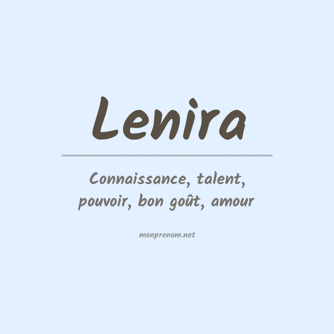 Signification du Prénom Lenira Signification du Prénom Lenira