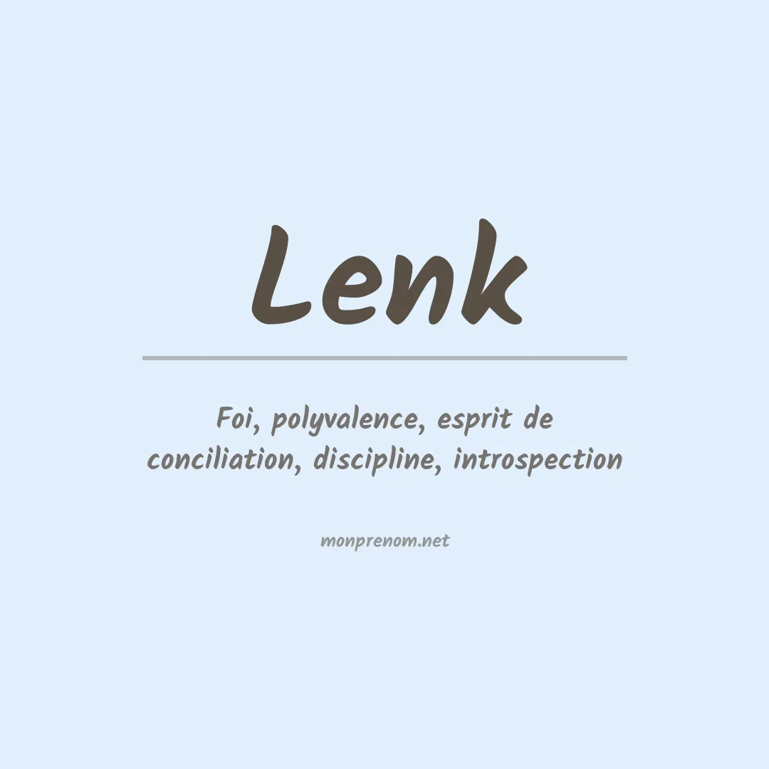 Signification du Prénom Lenk