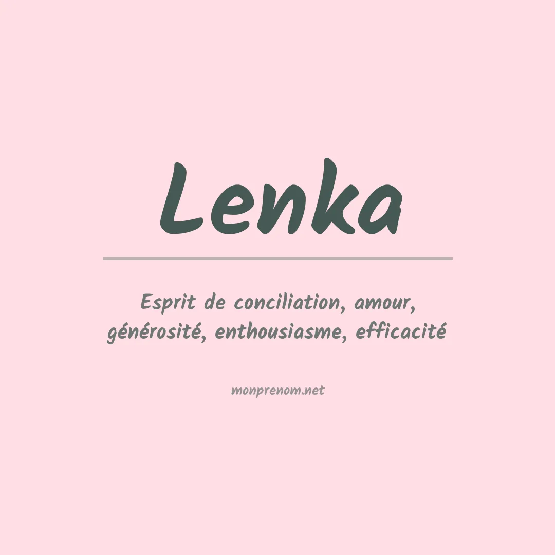 Signification du Prénom Lenka Signification du Prénom Lenka