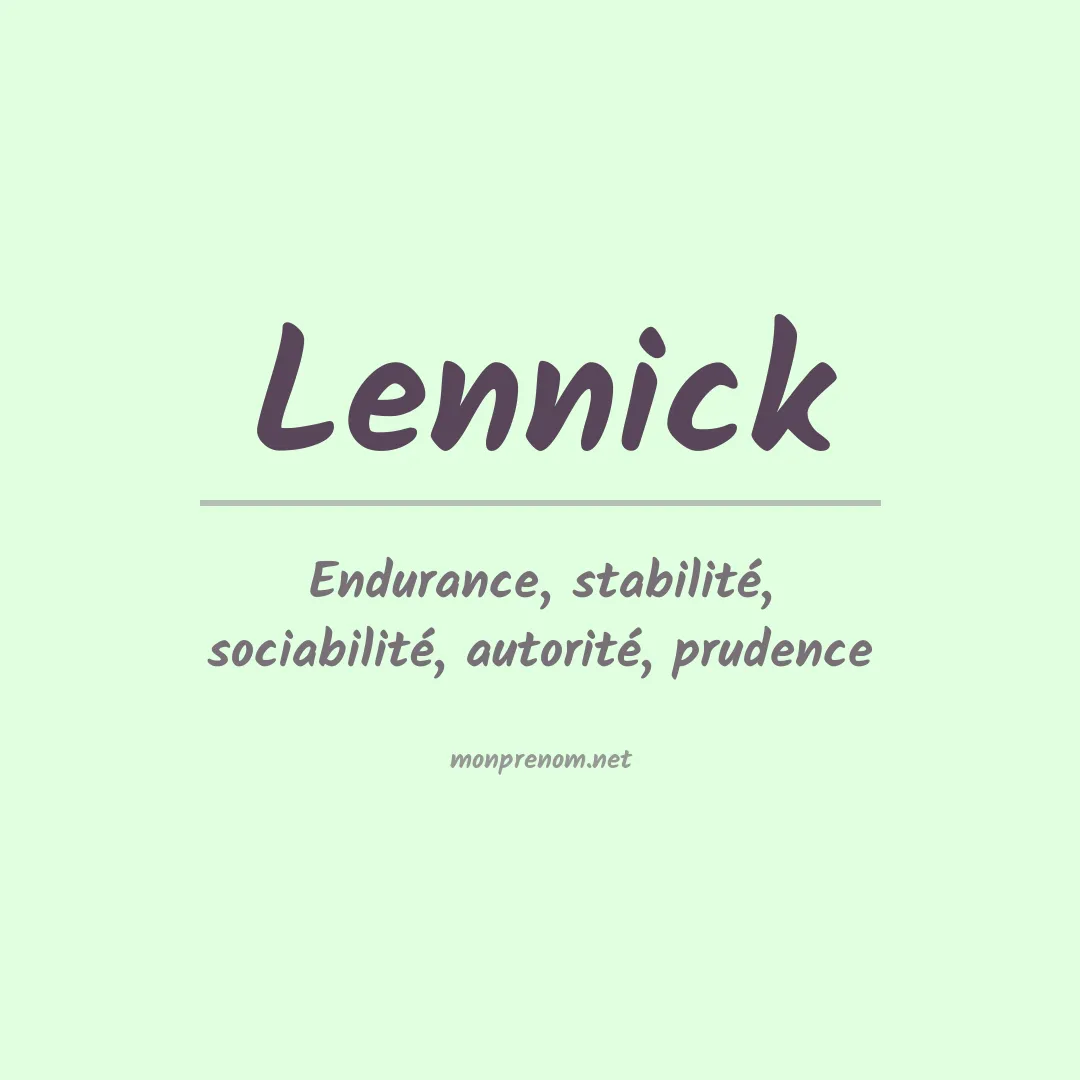 Signification du Prénom Lennick