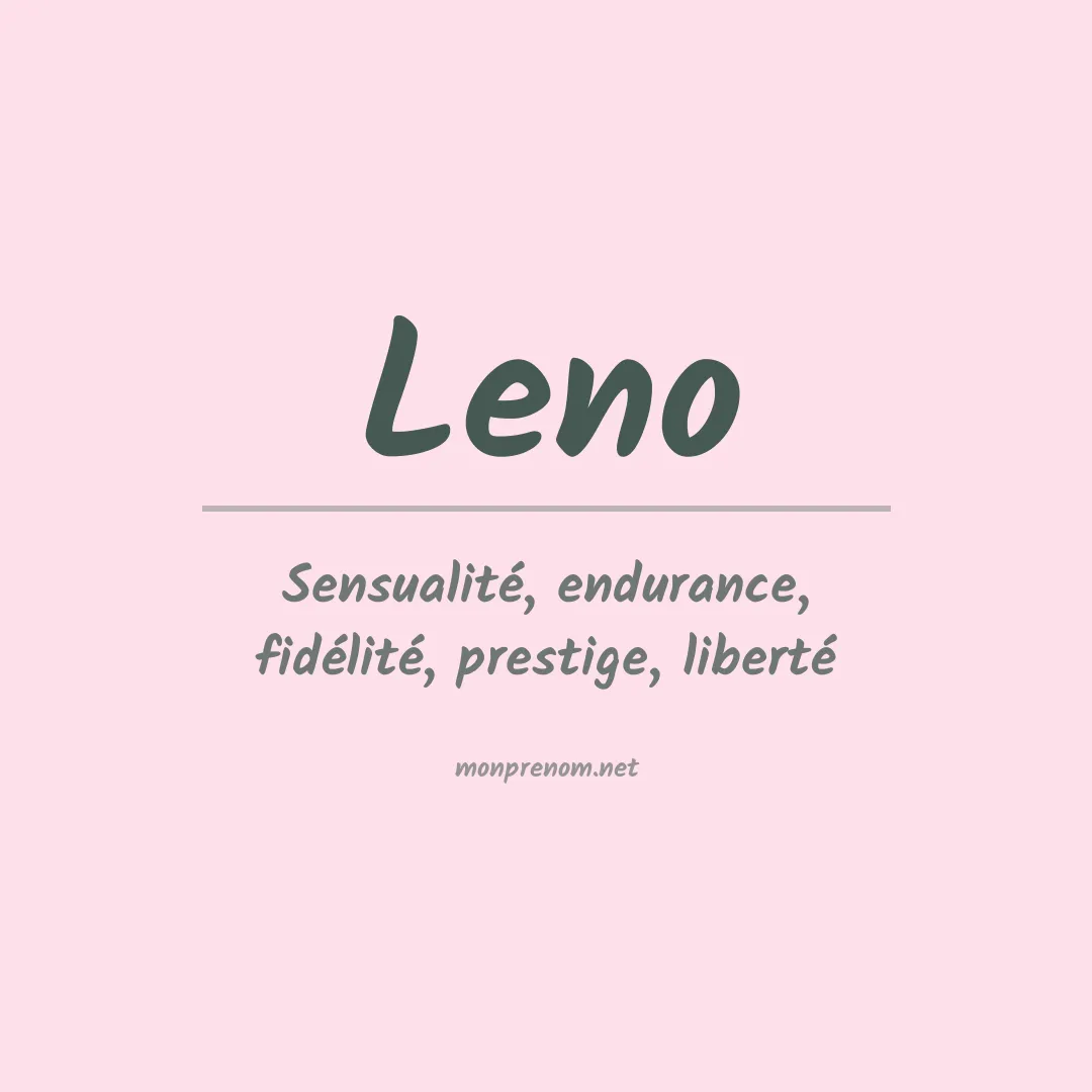 Signification du Prénom Leno