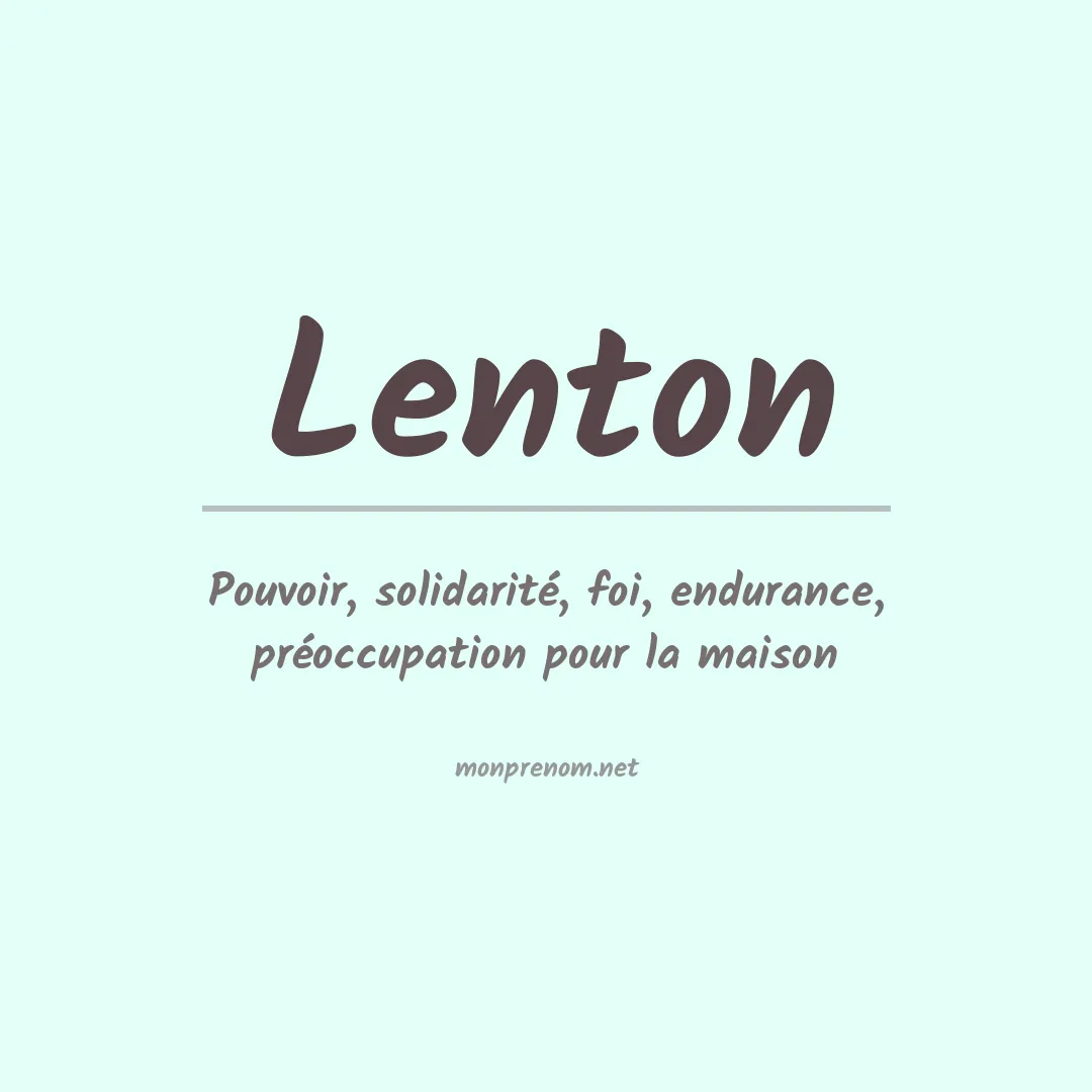 Signification du Prénom Lenton