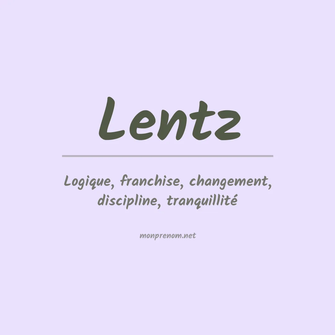 Signification du Prénom Lentz