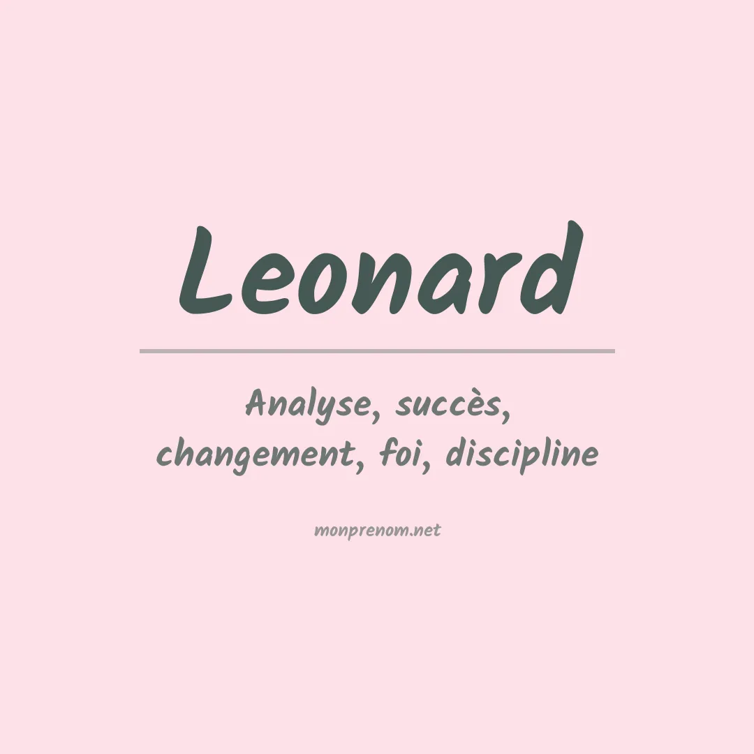 Signification du Prénom Leonard
