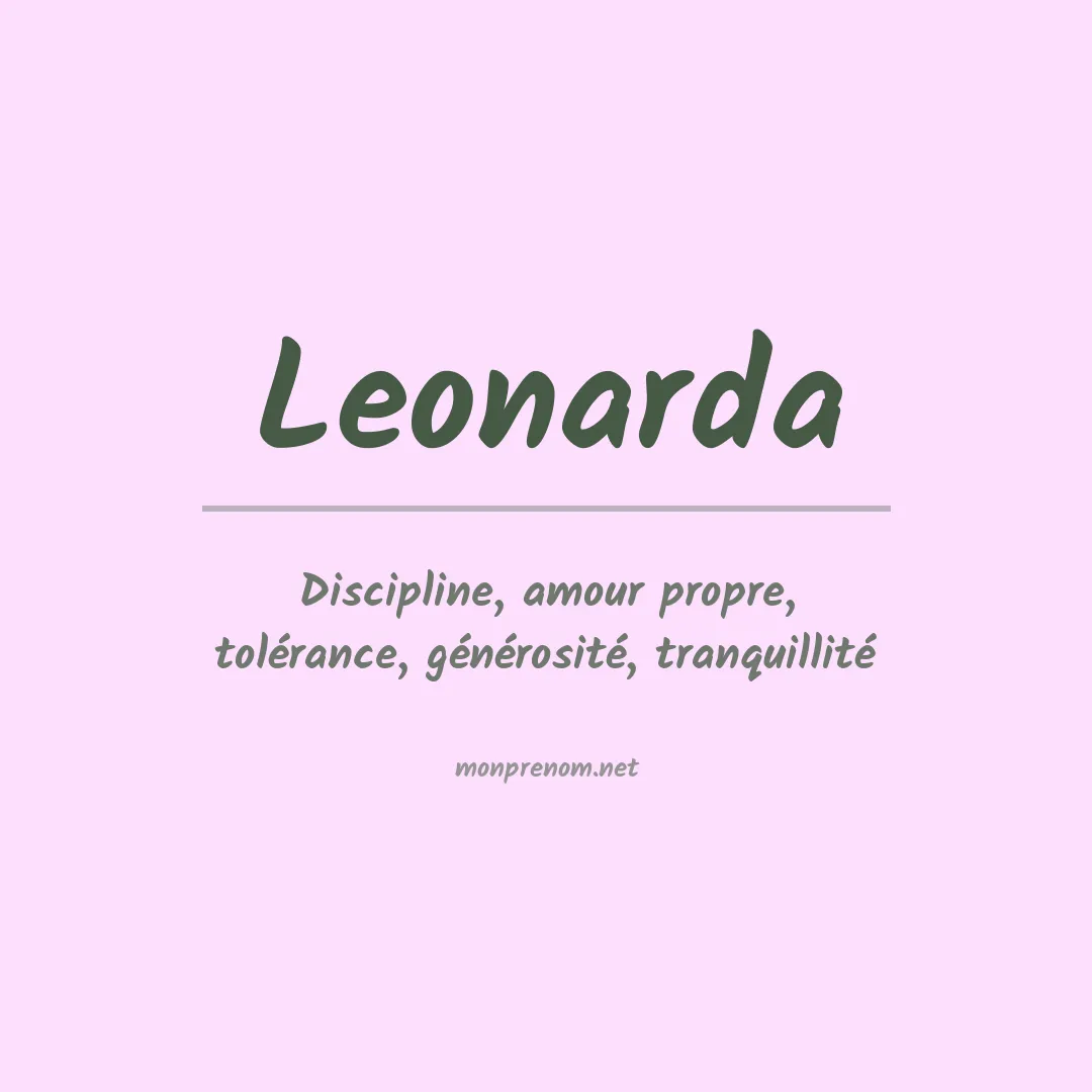 Signification du Prénom Leonarda Signification du Prénom Leonarda