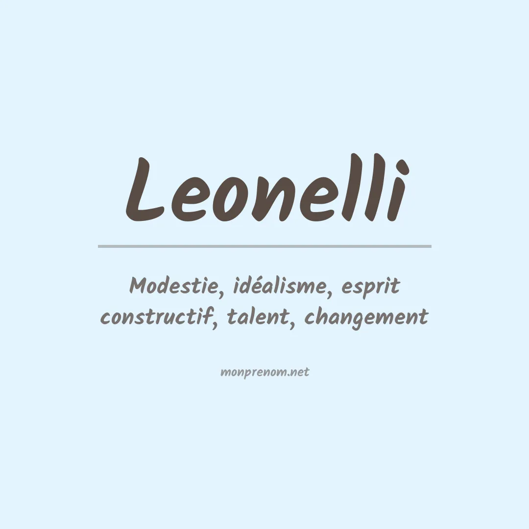 Signification du Prénom Leonelli Signification du Prénom Leonelli