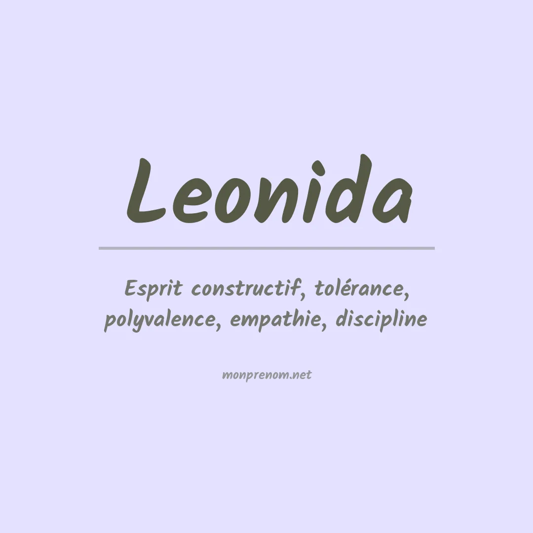Signification du Prénom Leonida Signification du Prénom Leonida