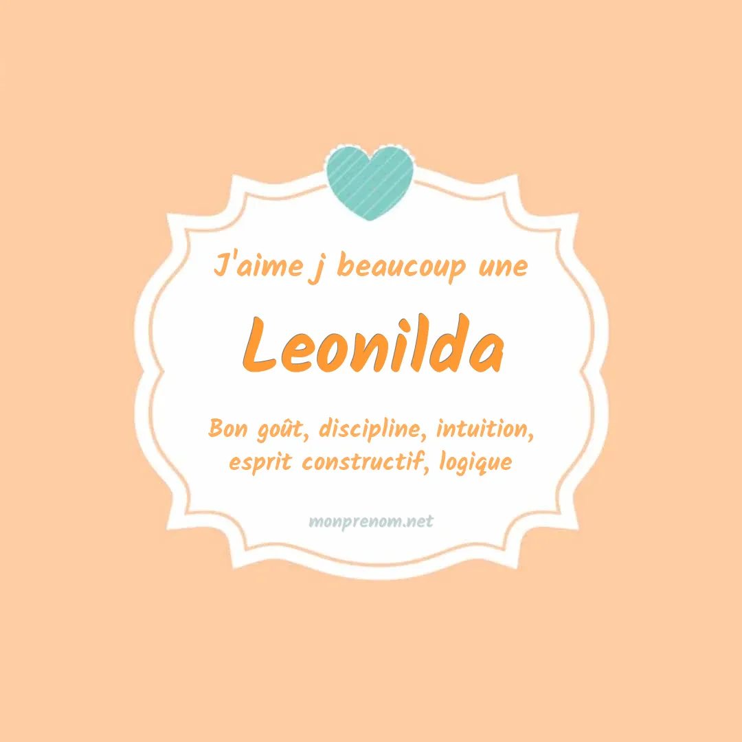 j'aime beaucoup Leonilda