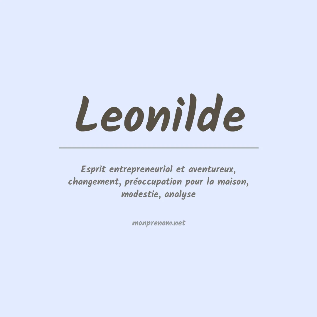 Signification du Prénom Leonilde Signification du Prénom Leonilde
