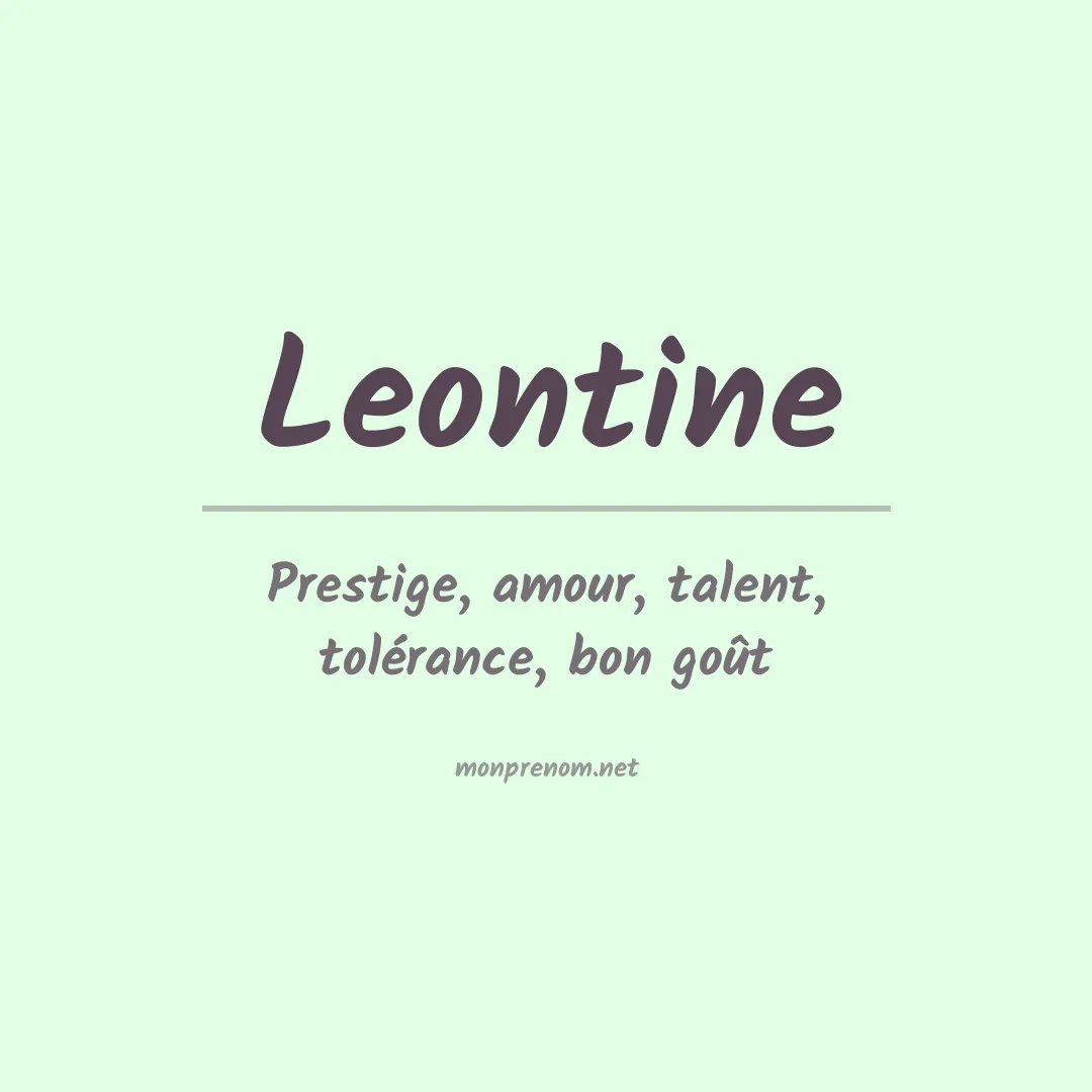 Signification du Prénom Leontine Signification du Prénom Leontine