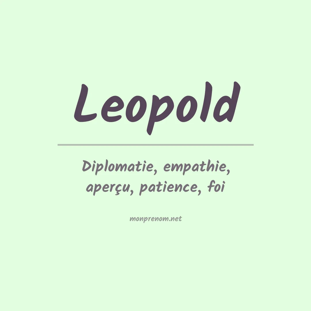 Signification du Prénom Leopold