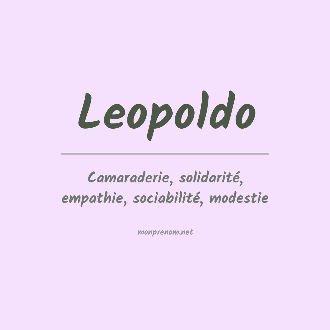 Signification du Prénom Leopoldo