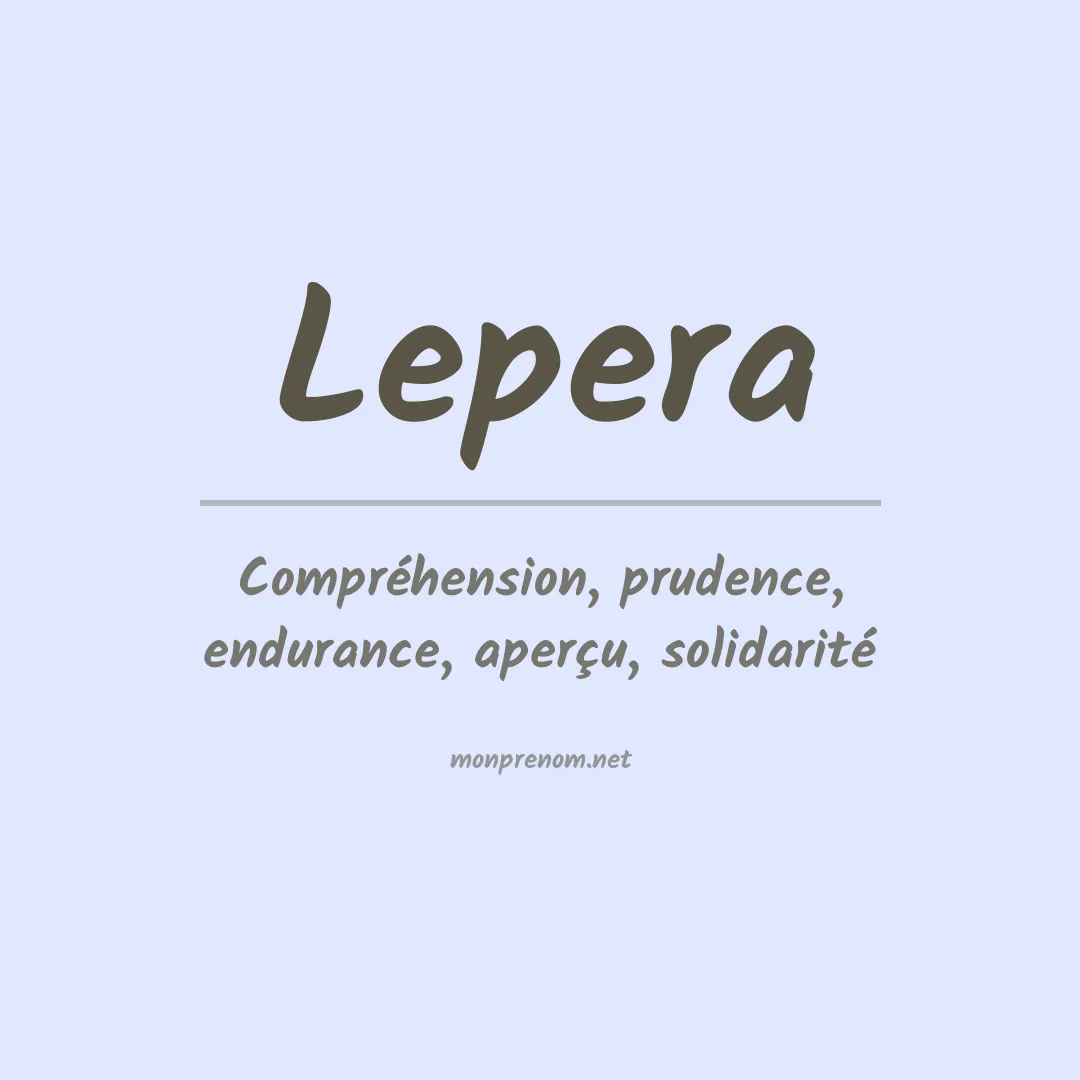 Signification du Prénom Lepera