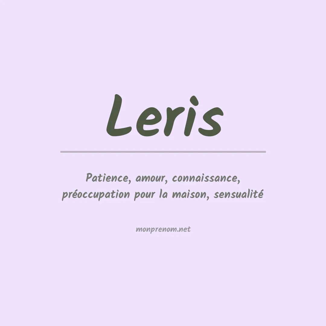 Signification du Prénom Leris