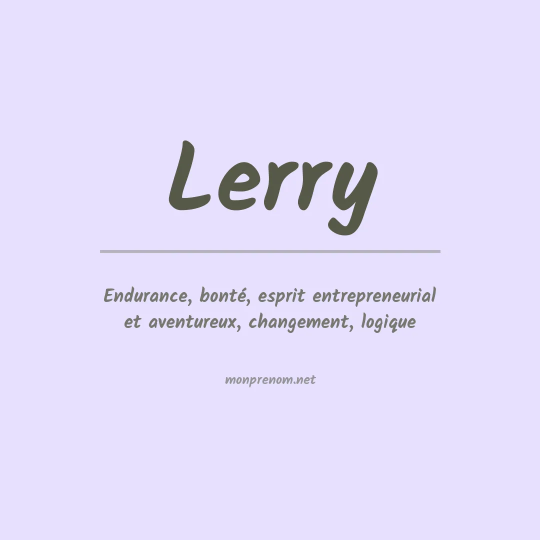 Signification du Prénom Lerry