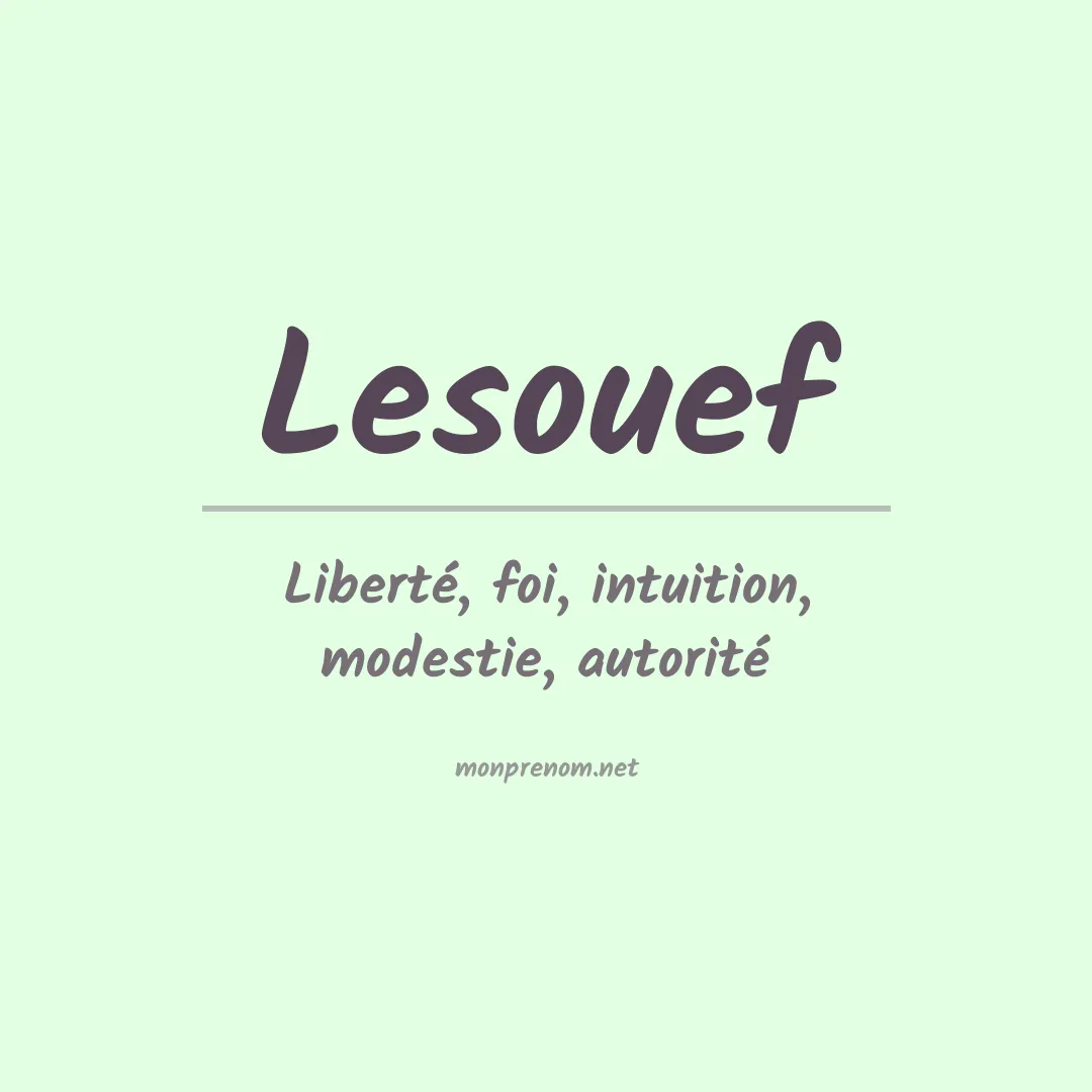 Signification du Prénom Lesouef Signification du Prénom Lesouef