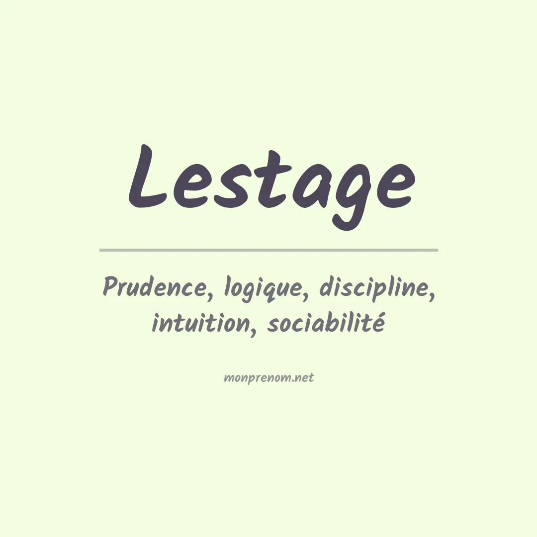 Signification du Prénom Lestage