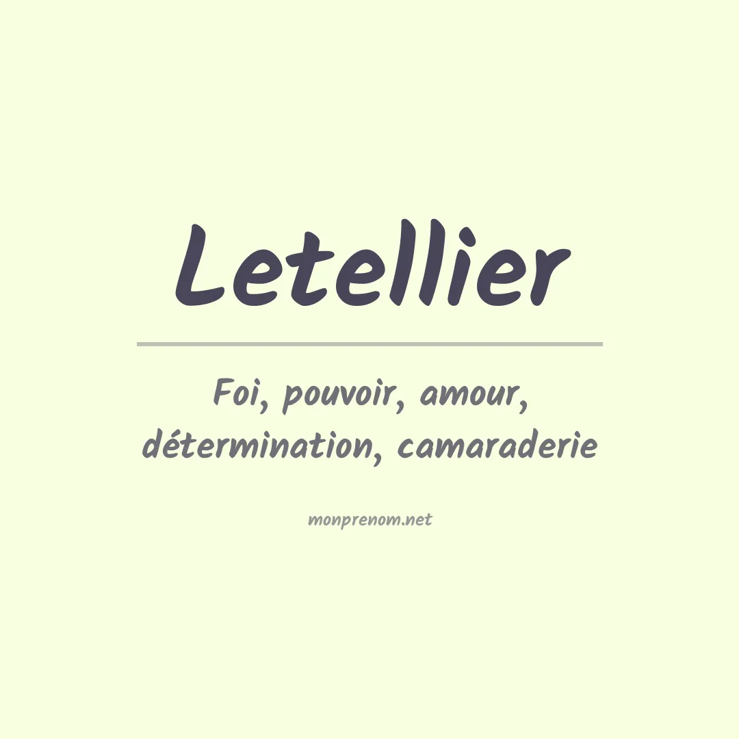 Signification du Prénom Letellier