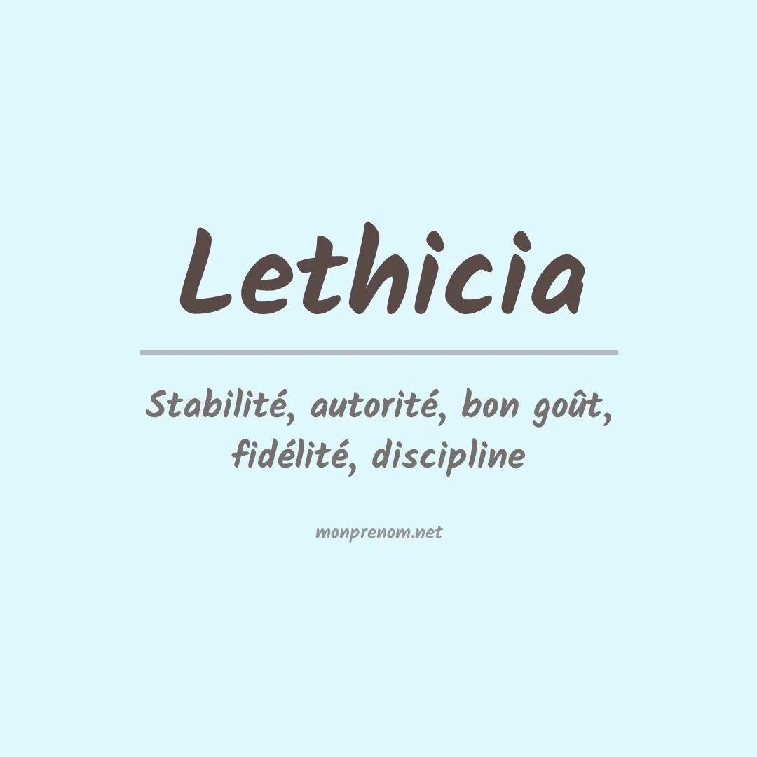 Signification du Prénom Lethicia