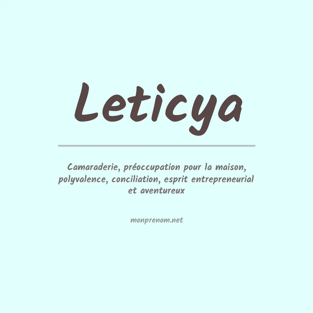 Signification du Prénom Leticya