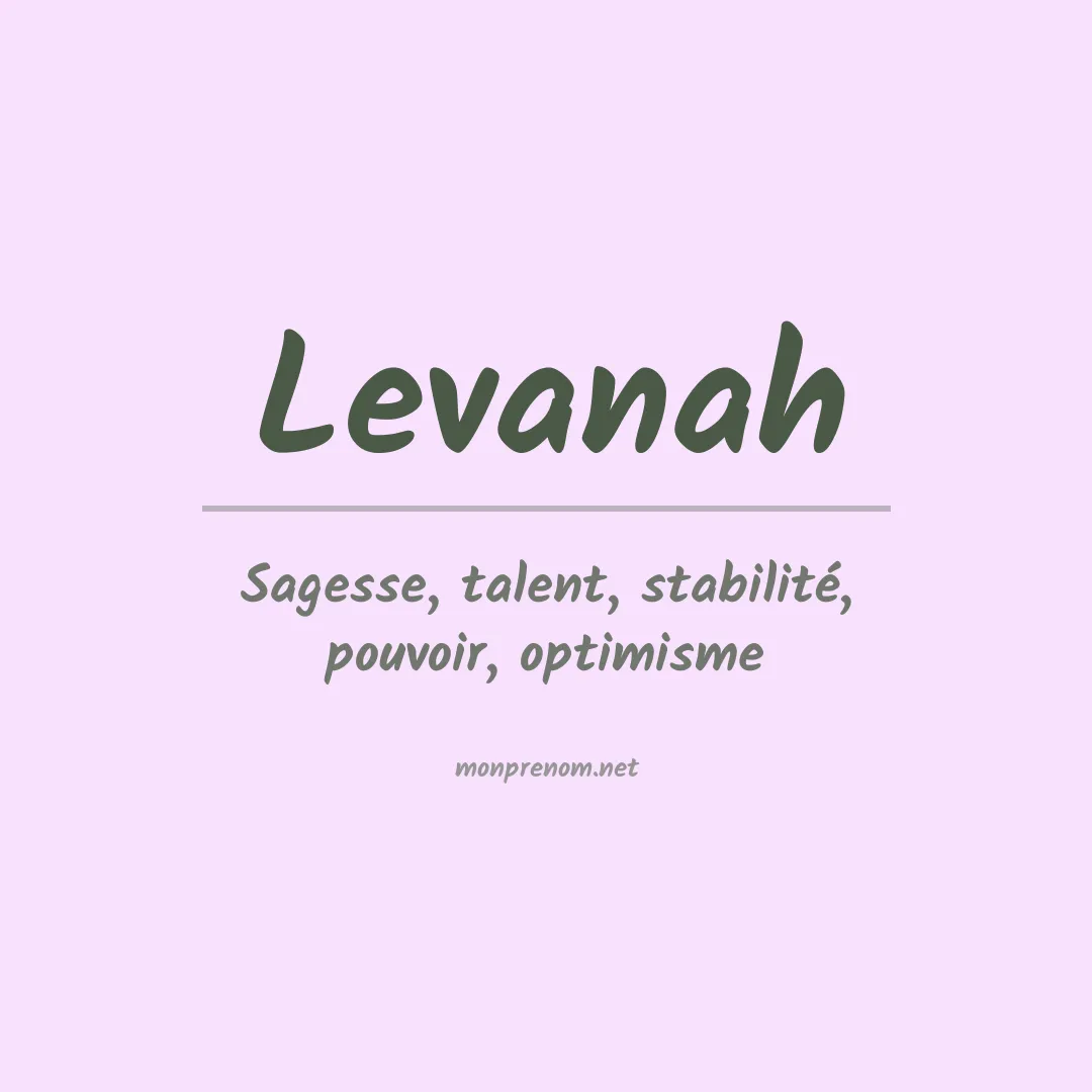 Signification du Prénom Levanah