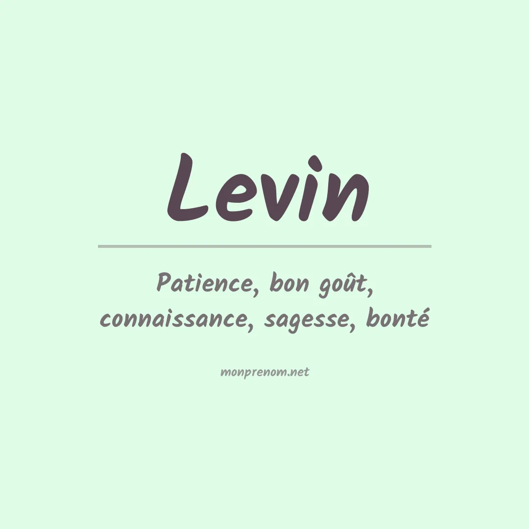 Signification du Prénom Levin