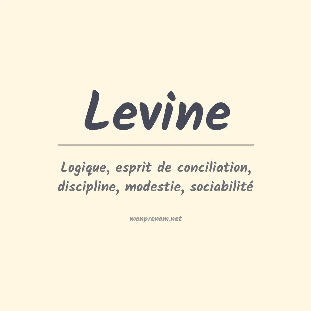 Signification du Prénom Levine