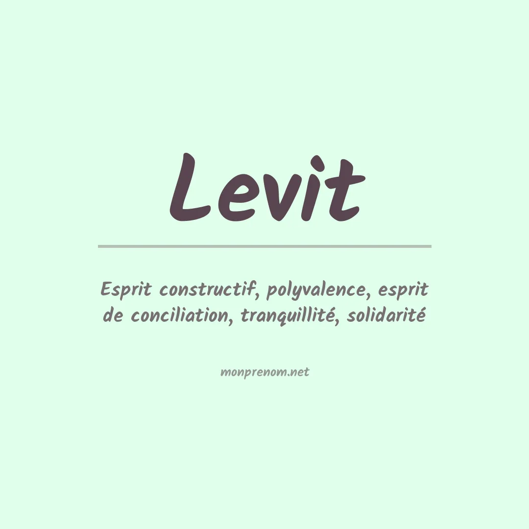 Signification du Prénom Levit