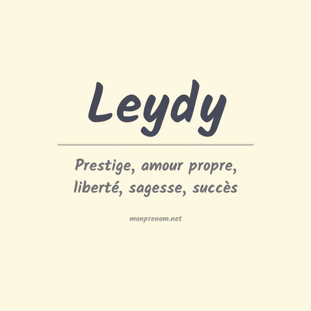 Signification du Prénom Leydy