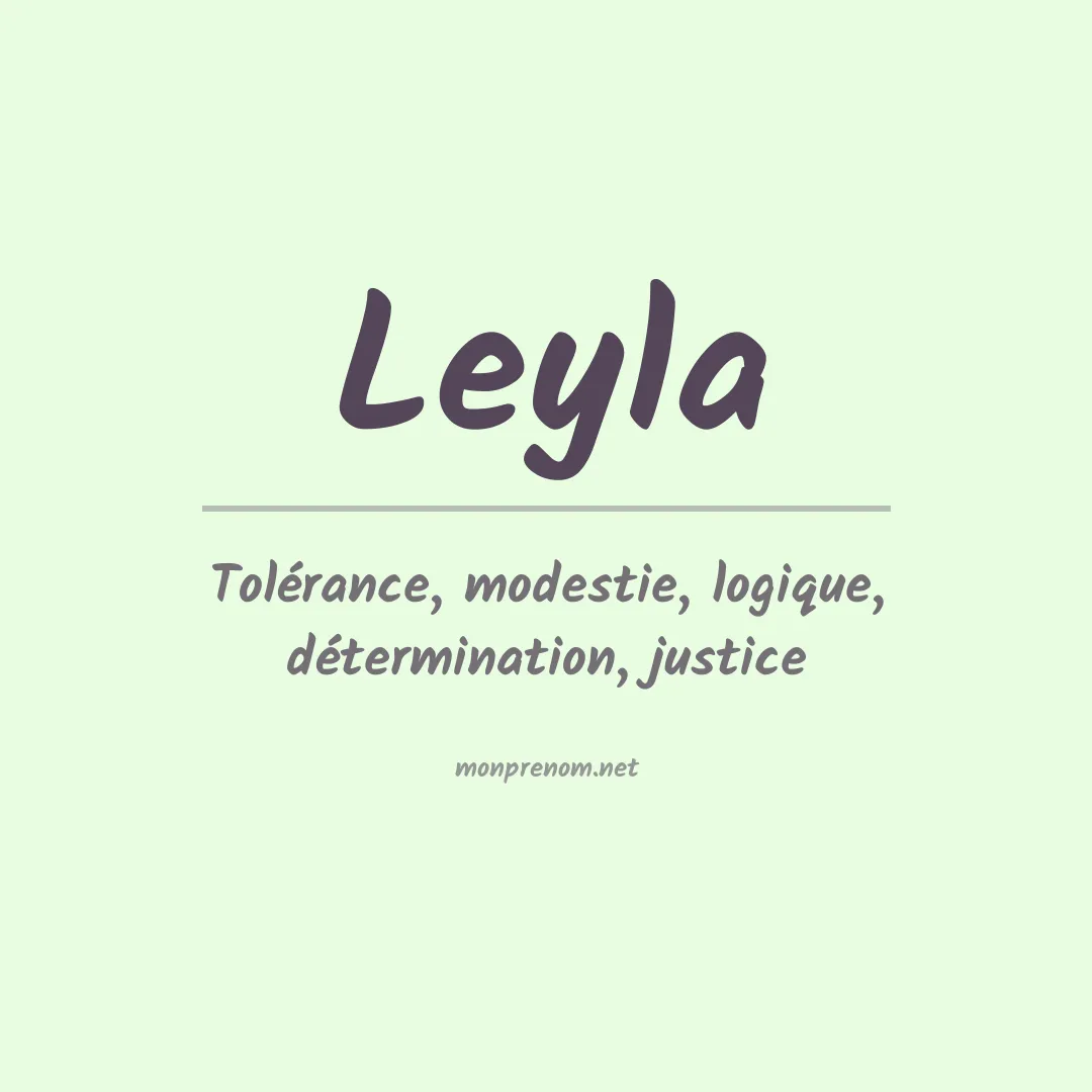 Signification du Prénom Leyla