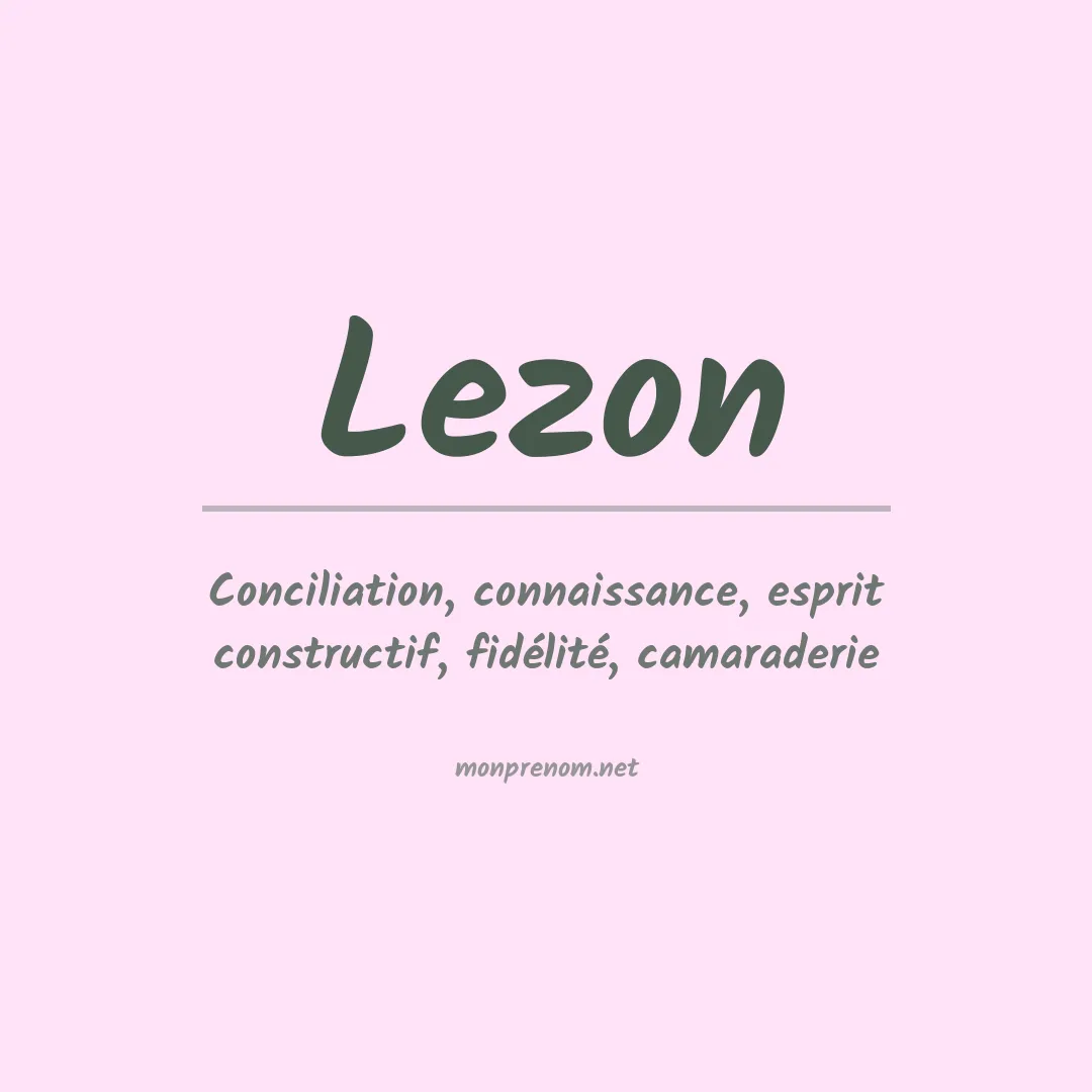 Signification du Prénom Lezon