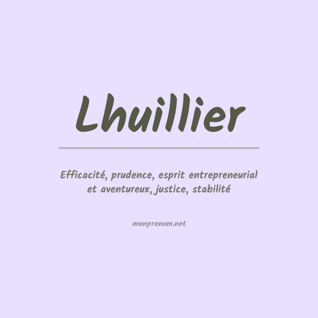 Signification du Prénom Lhuillier