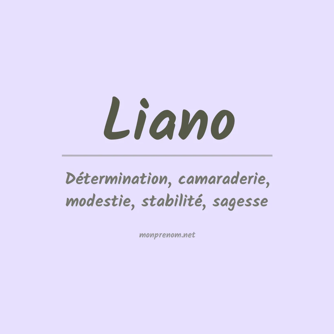 Signification du Prénom Liano