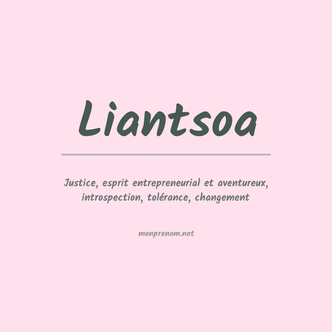 Signification du Prénom Liantsoa Signification du Prénom Liantsoa